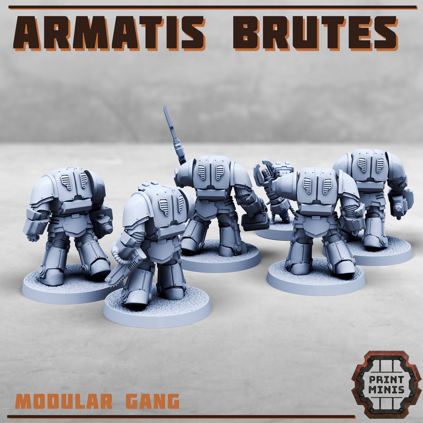 Armatis Brutes - Figurine Print Minis