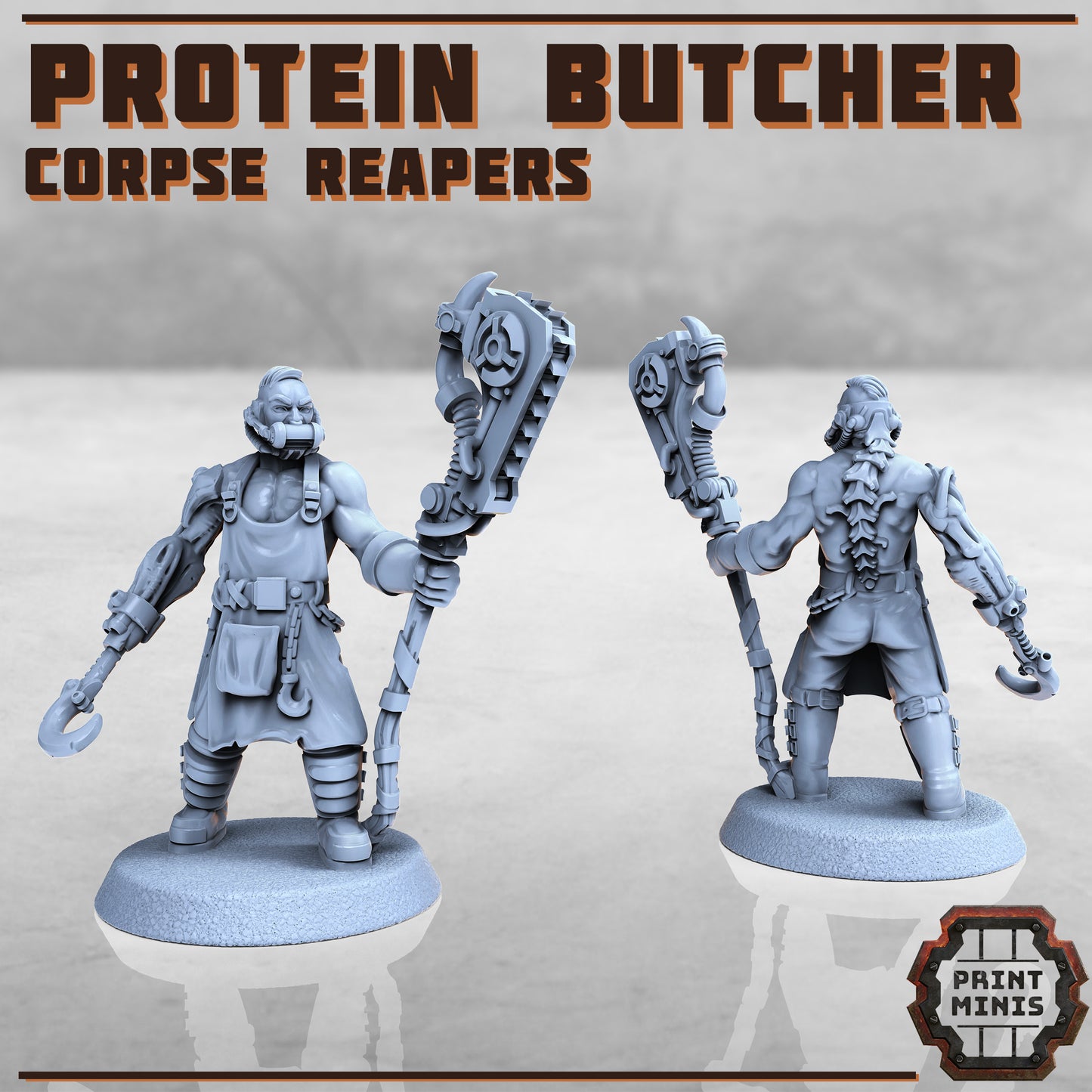 Protein Butchers - Figurine Print Minis - PRINT MINIS - 3DPitFactory