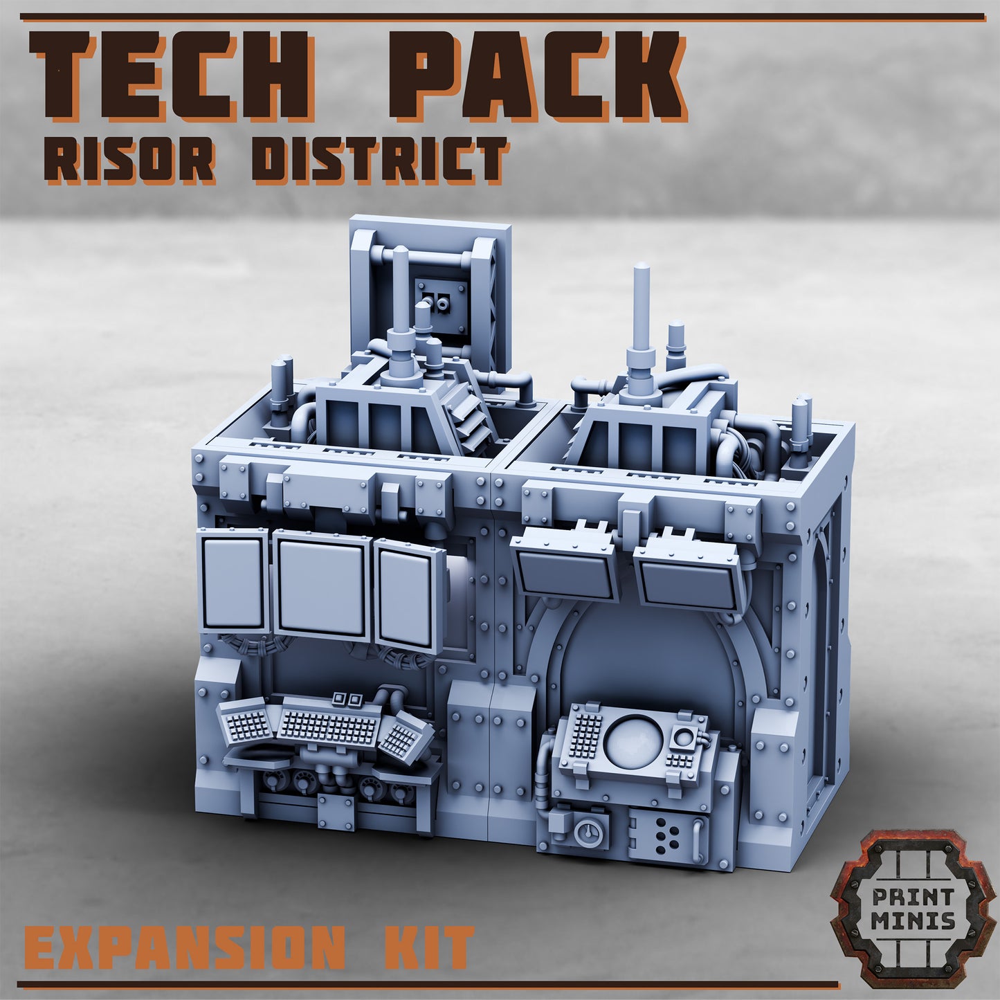 Risor District - Tech Expansion - Figurine Print Minis