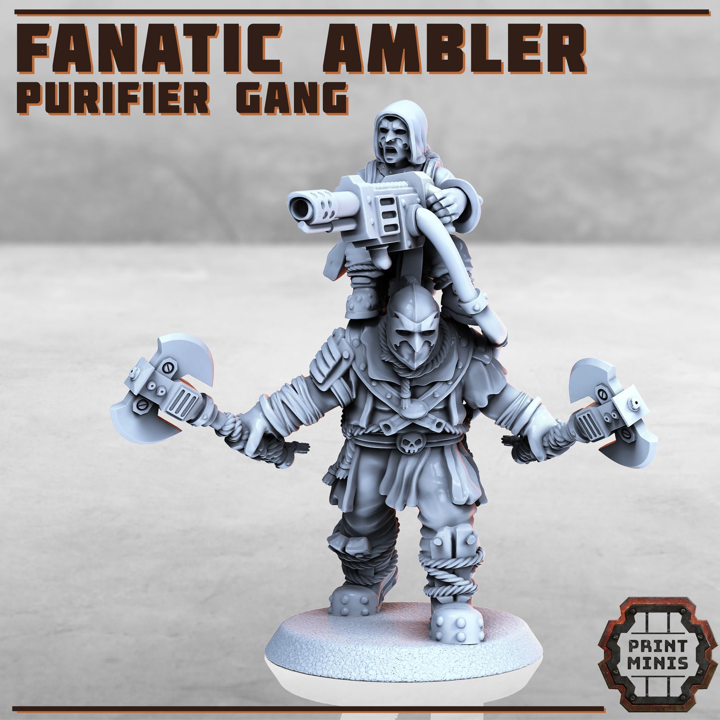 Fanatic Ambler - Print Minis