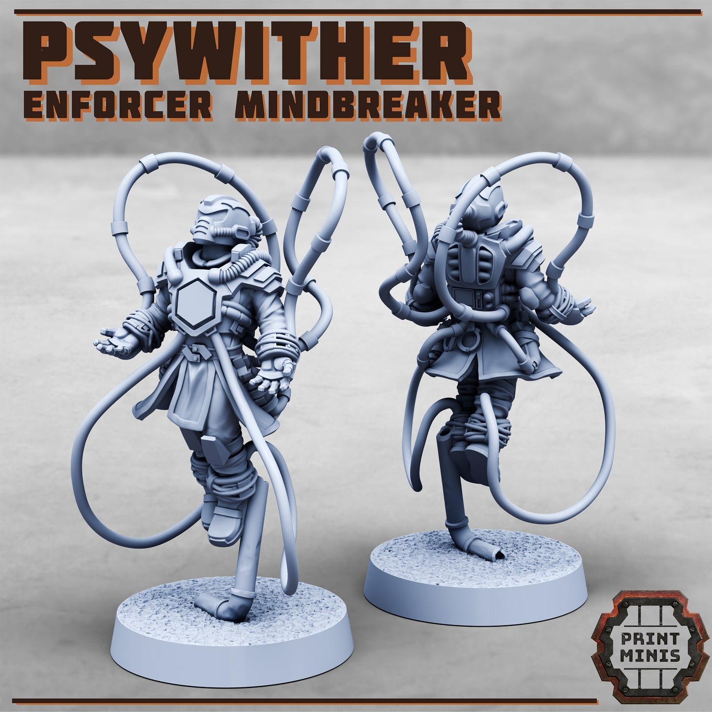 Mindbreakers - Psywither et Soulcrusher - City Watch Enforcers - Figurine Print Minis