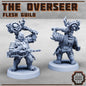 Flesh Overseer - Figurine Print Minis