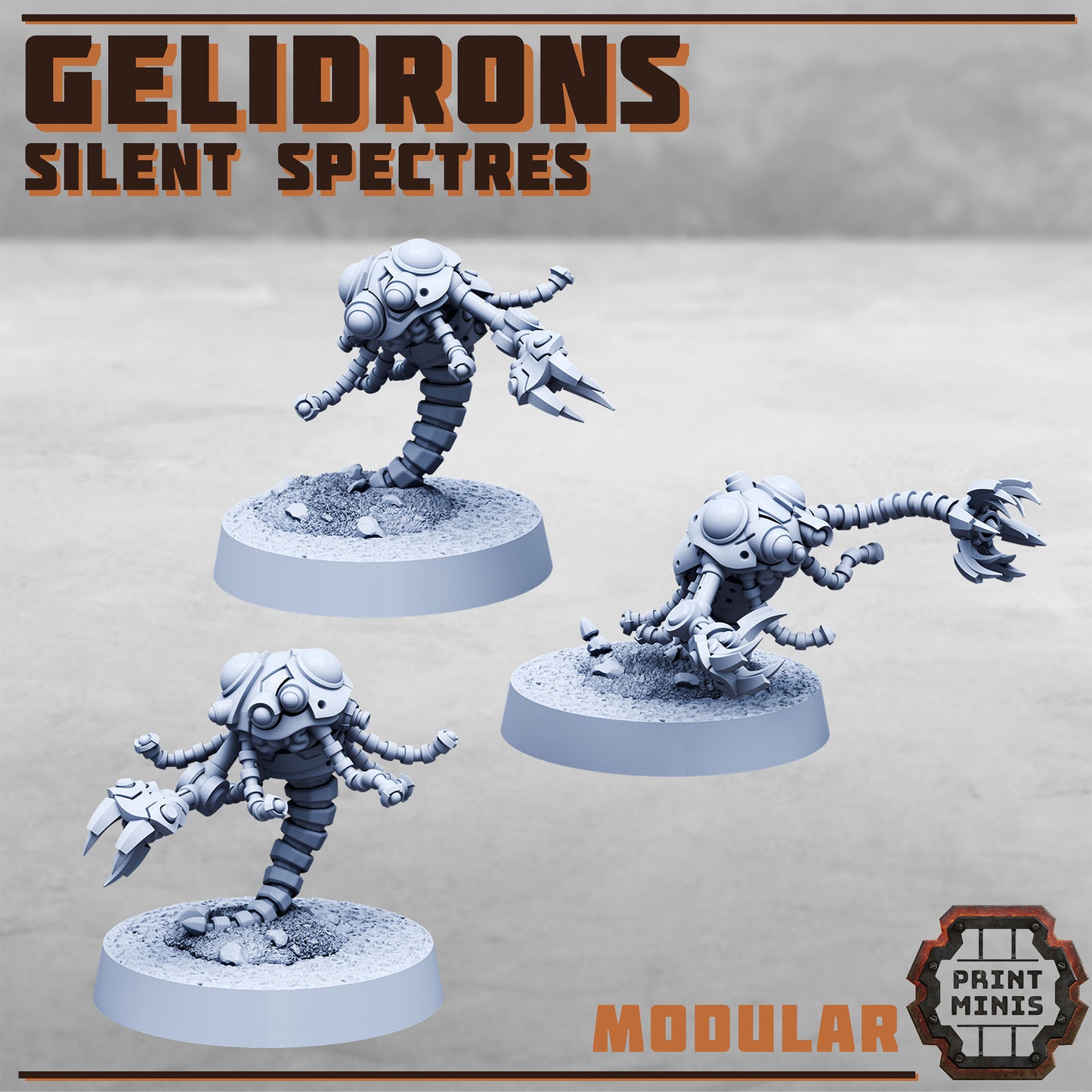 Gelidron robots - Silent Spectres - Figurine Print Minis