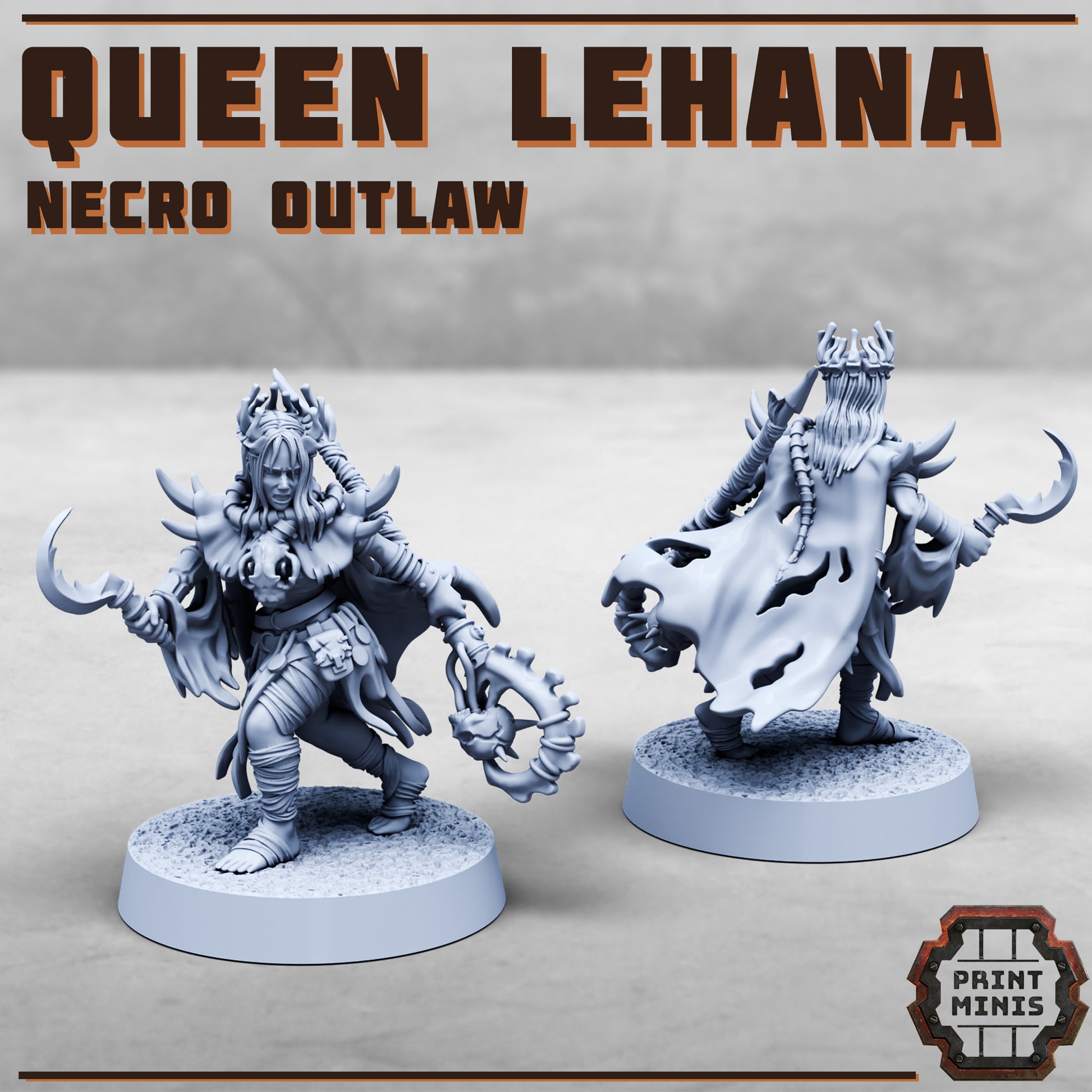 Queen Lehana - Necro Outlaw - Figurine Print Minis - PRINT MINIS - 3DPitFactory