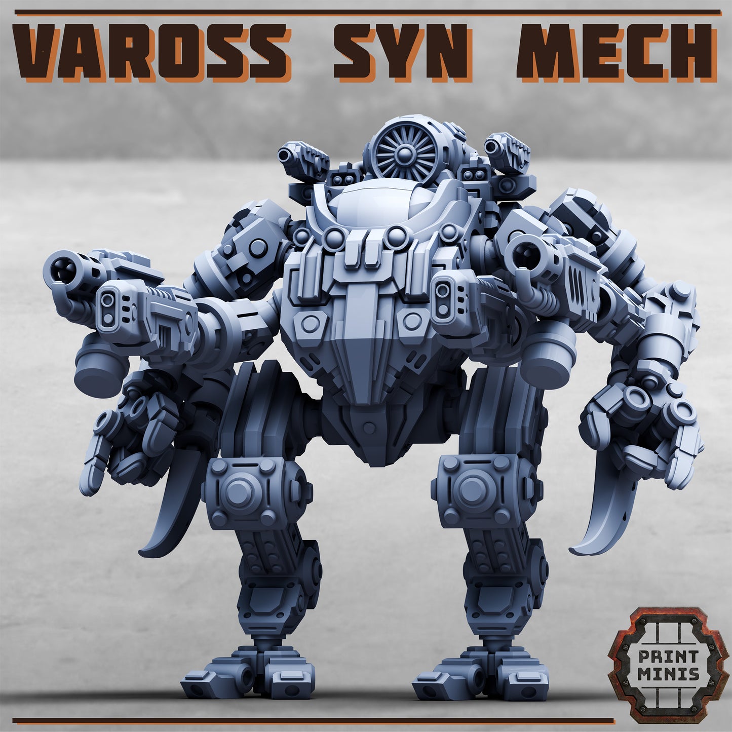 Vaross Syn Mech - Figurine Print Minis