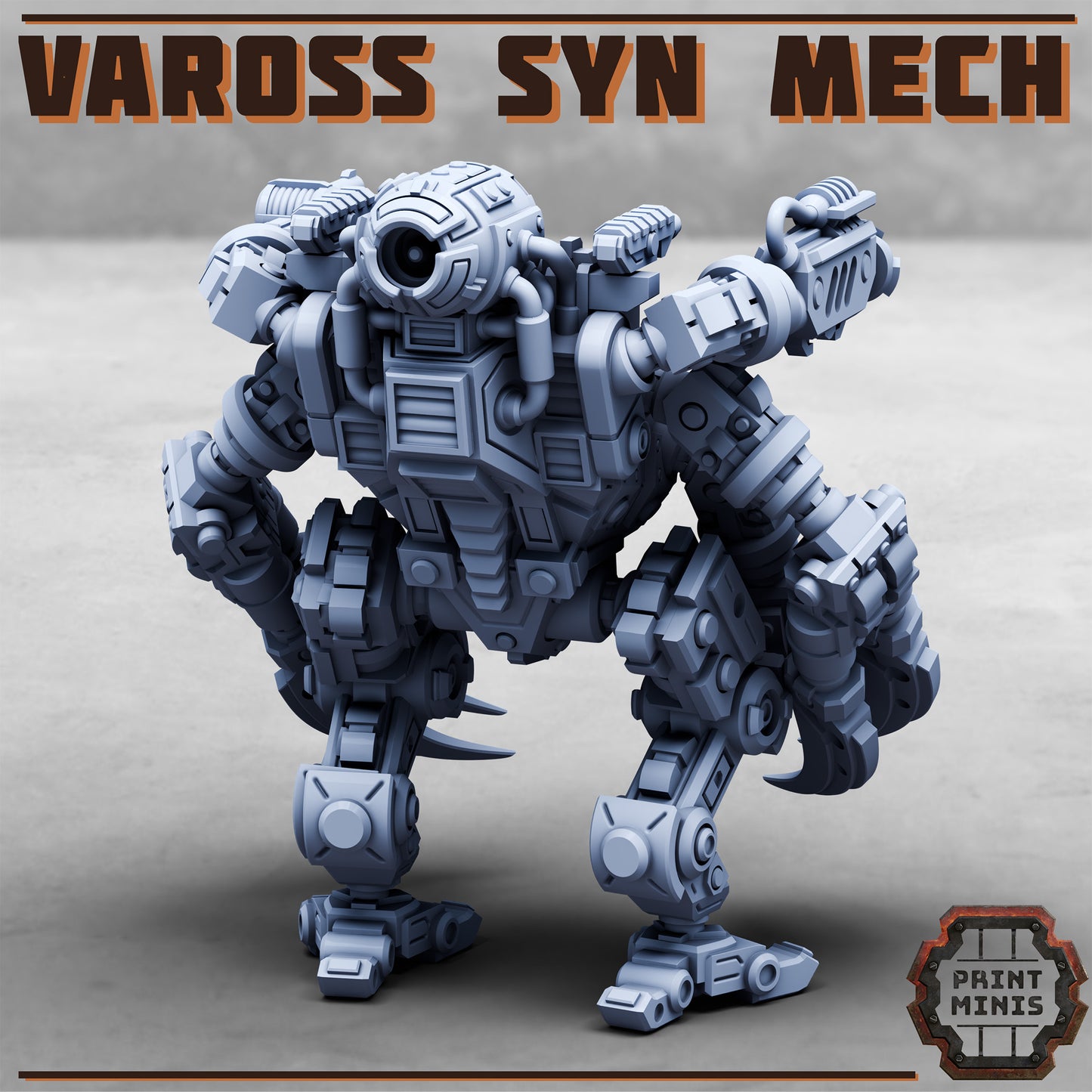 Vaross Syn Mech - Figurine Print Minis