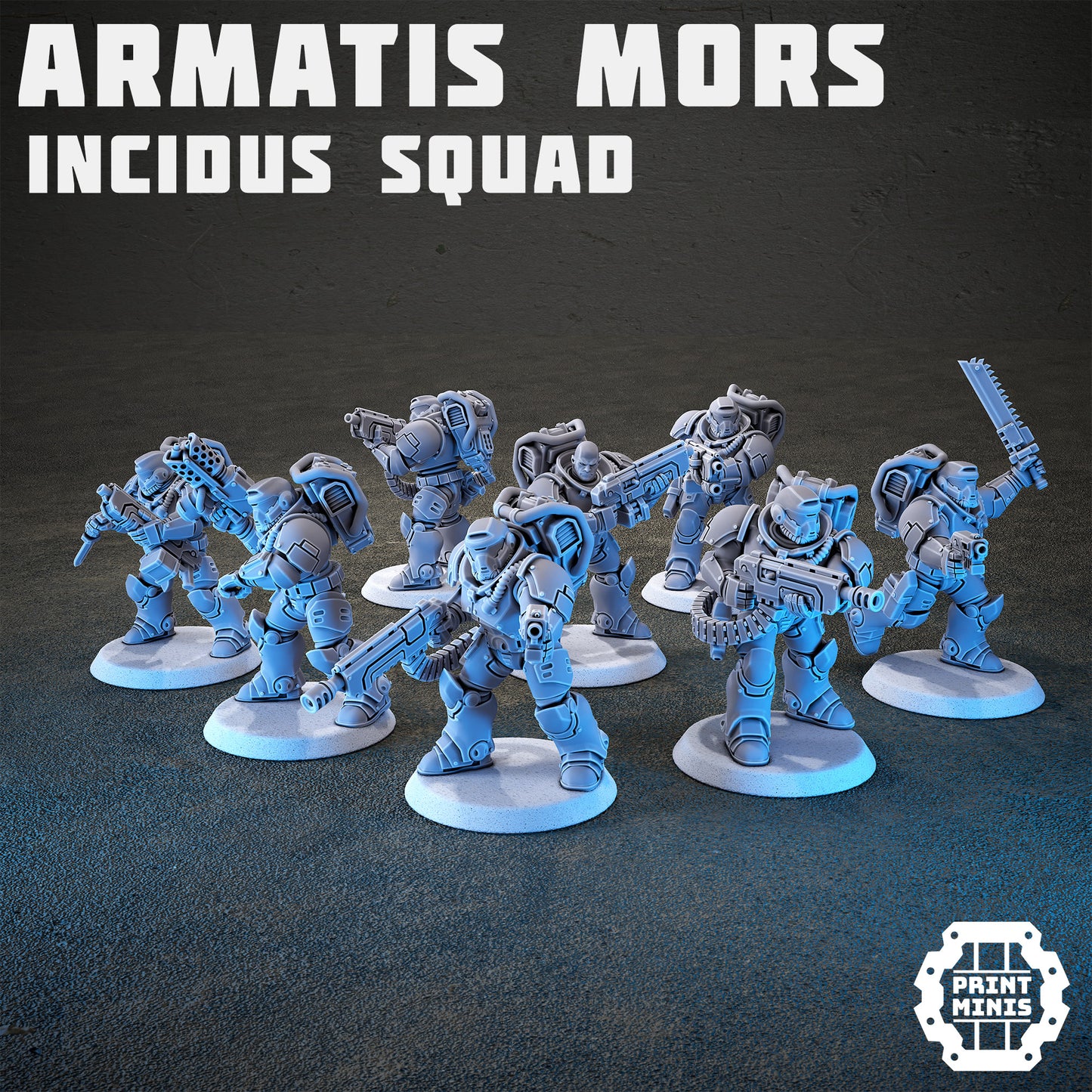 Armatis Mors - Incidus Squad - Figurine Print Minis - PRINT MINIS - 3DPitFactory