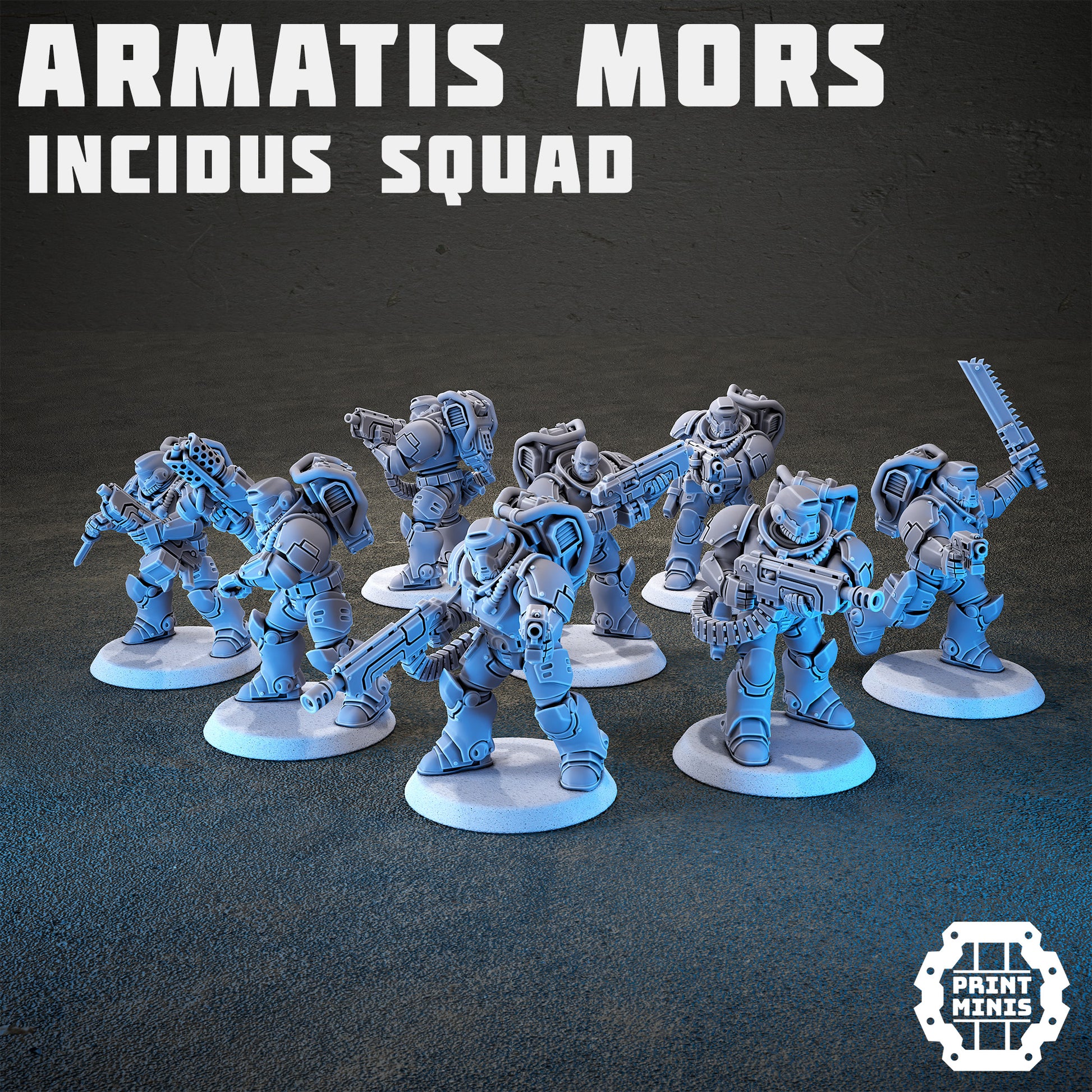 Armatis Mors - Incidus Squad - Figurine Print Minis - PRINT MINIS - 3DPitFactory
